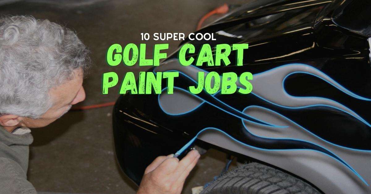 man painting a golf cart with a super cool design